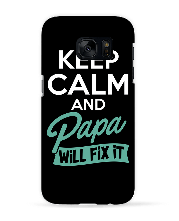 Case 3D Samsung Galaxy S7 Keep calm Papa by Original t-shirt