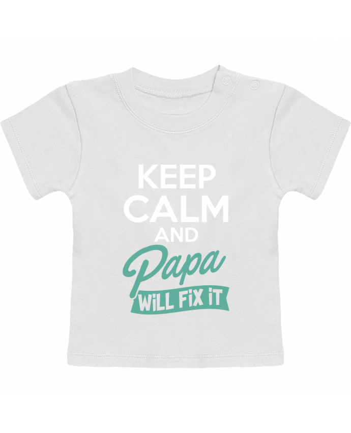 Camiseta Bebé Manga Corta Keep calm Papa manches courtes du designer Original t-shirt