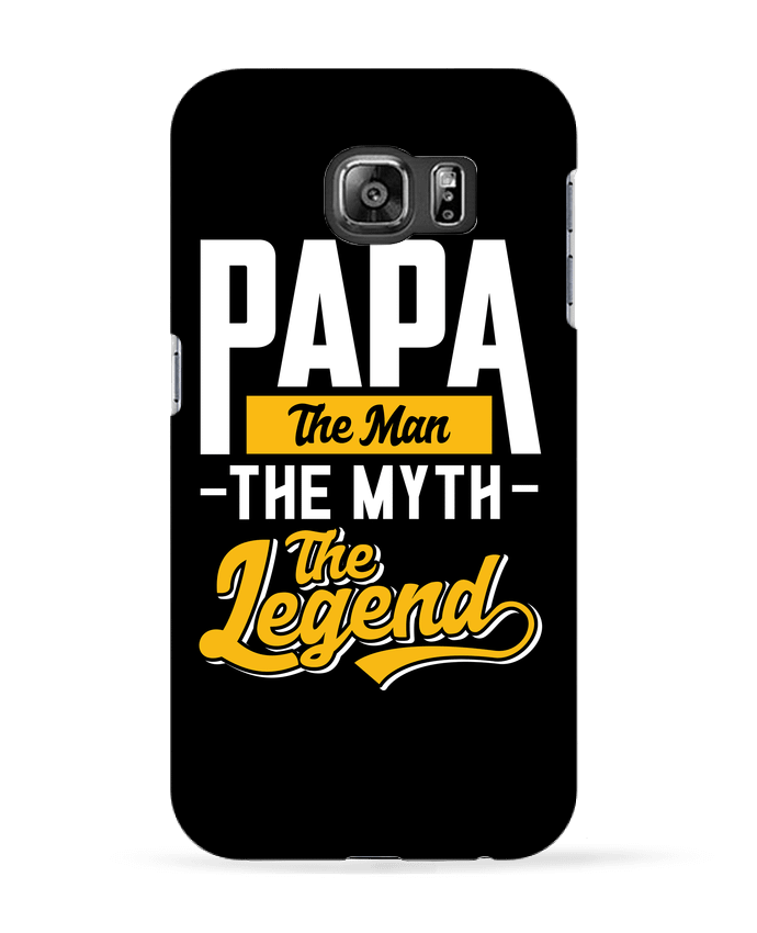 Coque Samsung Galaxy S6 Papa Man Myth Legend - Original t-shirt