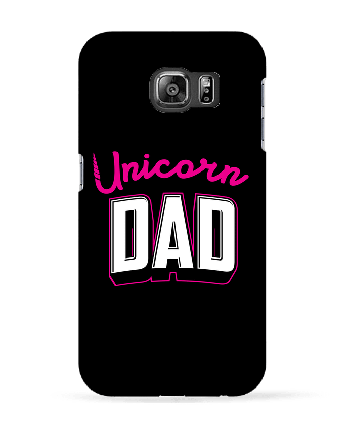 Case 3D Samsung Galaxy S6 Unicorn Dad - Original t-shirt