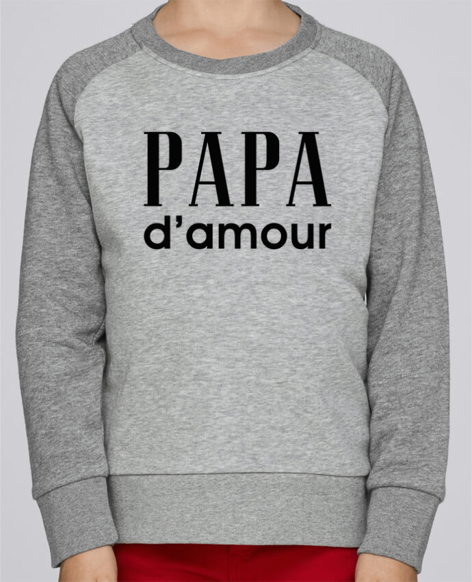 Sweat petite fille Papa d'amour by tunetoo