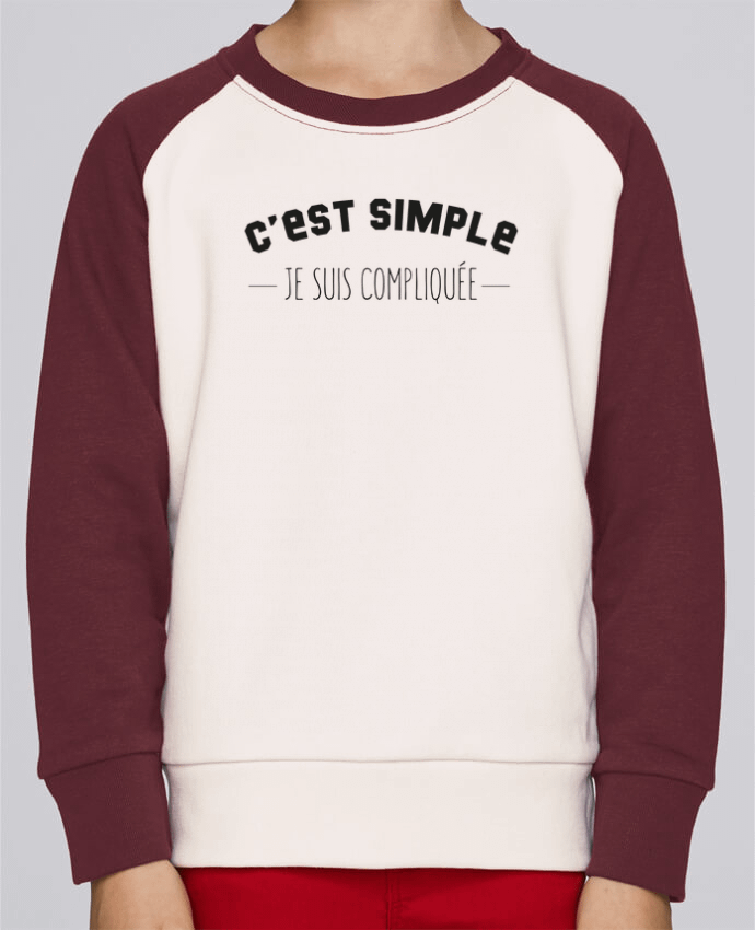 Sweat petite fille C'est simple, je suis compliquée por tunetoo