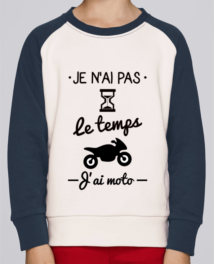 Sweat petite fille Pas le temps j'ai moto, motard by Benichan