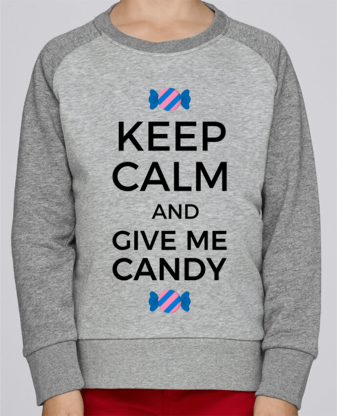 Sweat petite fille Keep Calm and give me candy por tunetoo