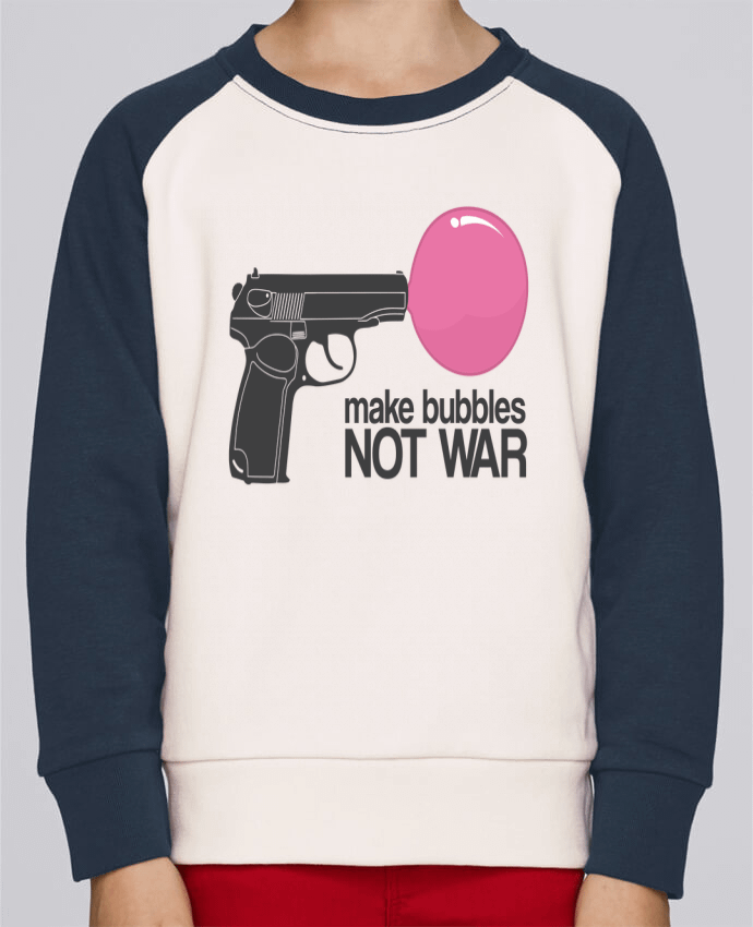 Sweatshirt Kids Round Neck Stanley Mini Contrast Make bubbles NOT WAR by justsayin