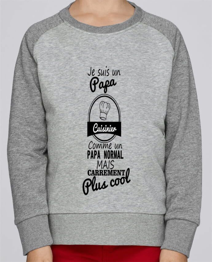 Sweat baseball enfant Je suis un papa cuisinier comme un papa normal mais carrément plus cool par Be