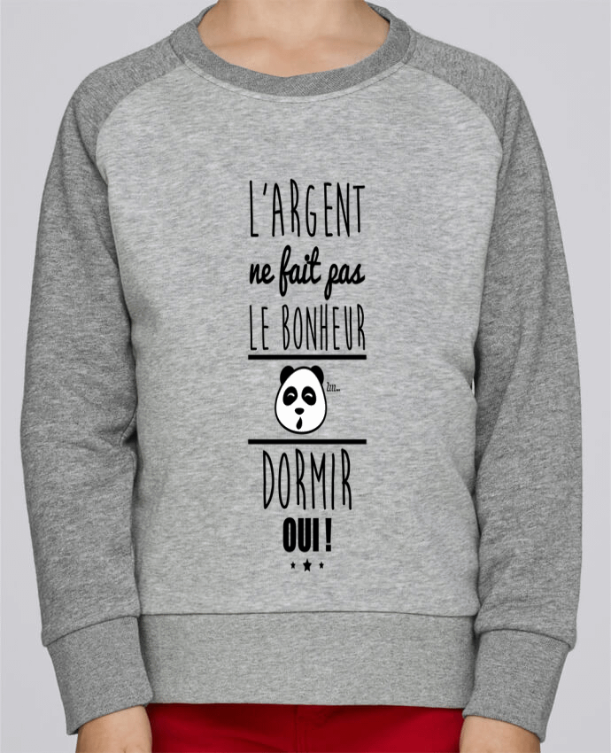 Sweatshirt Kids Round Neck Stanley Mini Contrast L'argent ne fait pas le bonheur dormir oui ! by Benichan