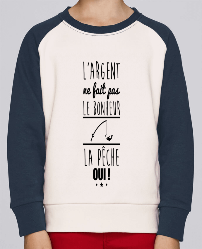 Sweatshirt Kids Round Neck Stanley Mini Contrast L'argent ne fait pas le bonheur la pêche oui ! by Benichan