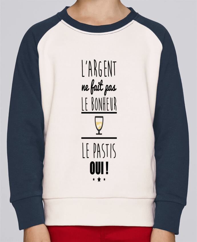 Sweatshirt Kids Round Neck Stanley Mini Contrast L'argent ne fait pas le bonheur le pastis oui ! by Benichan