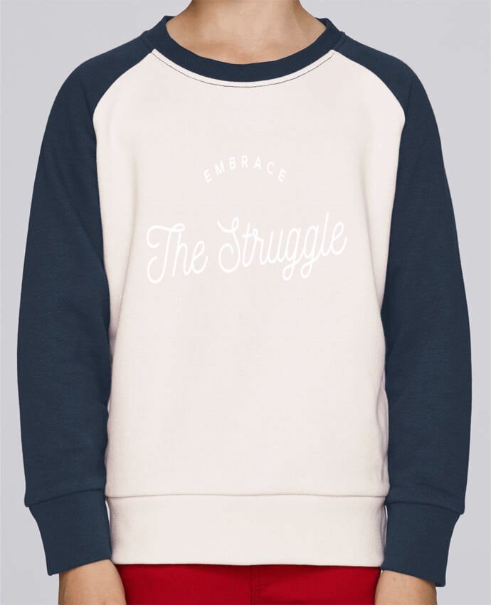 Sweatshirt Kids Round Neck Stanley Mini Contrast Embrace the struggle - white by justsayin