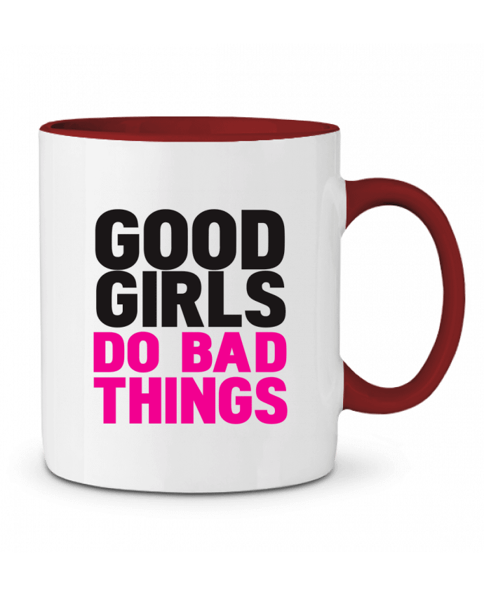 Mug bicolore Good girls do bad things justsayin