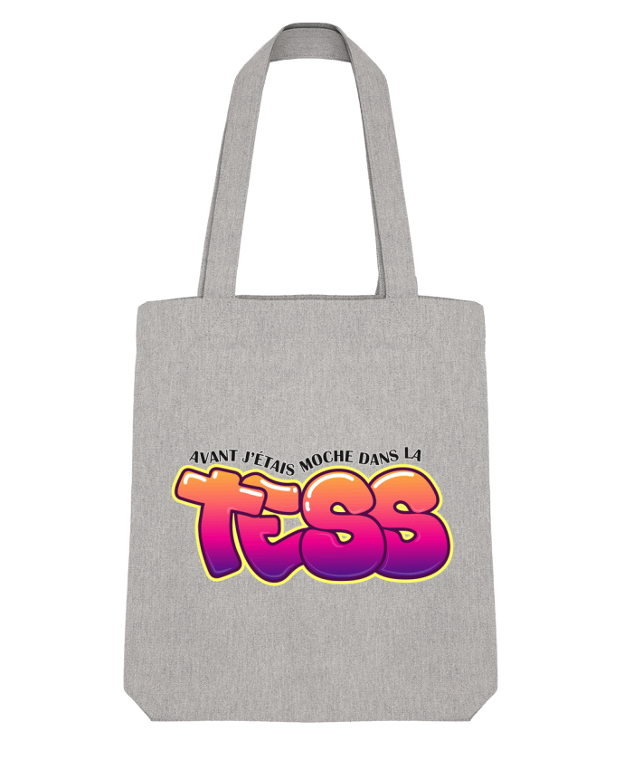 Tote Bag Stanley Stella PNL Moche dans la Tess by tunetoo 