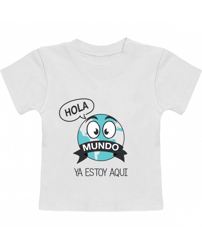 T-shirt bébé Hola mundo nacimento manches courtes du designer tunetoo