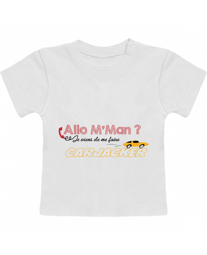 T-Shirt Baby Short Sleeve Carjacker l'auto Citations Dikkenek manches courtes du designer tunetoo