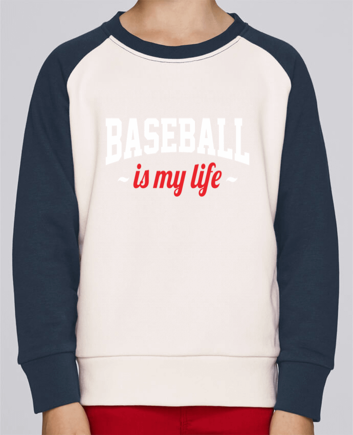Sweatshirt Kids Round Neck Stanley Mini Contrast Baseball is my life by Original t-shirt