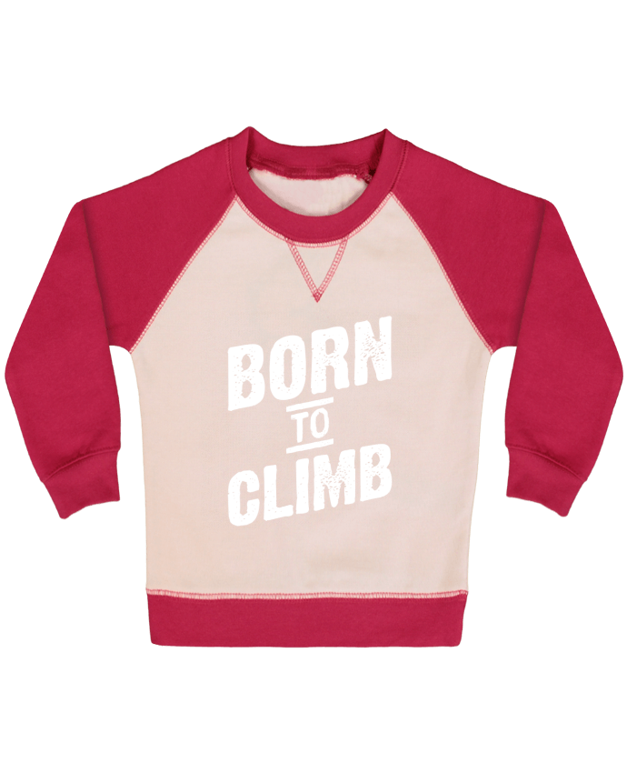 Sweat bébé manches contrastée Born to climb par Original t-shirt