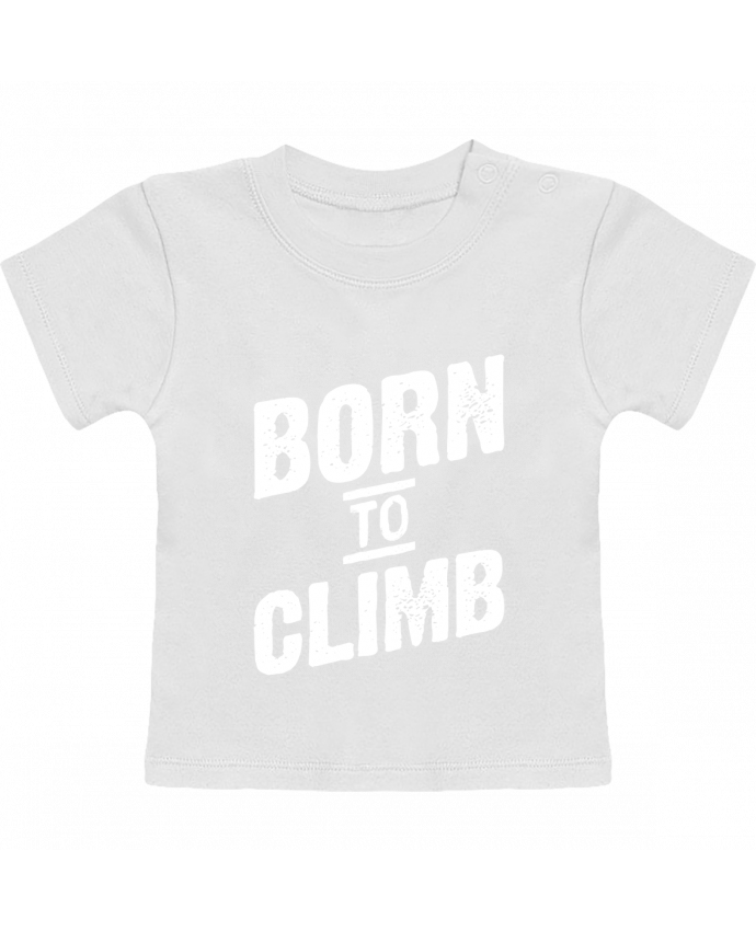 T-shirt bébé Born to climb manches courtes du designer Original t-shirt