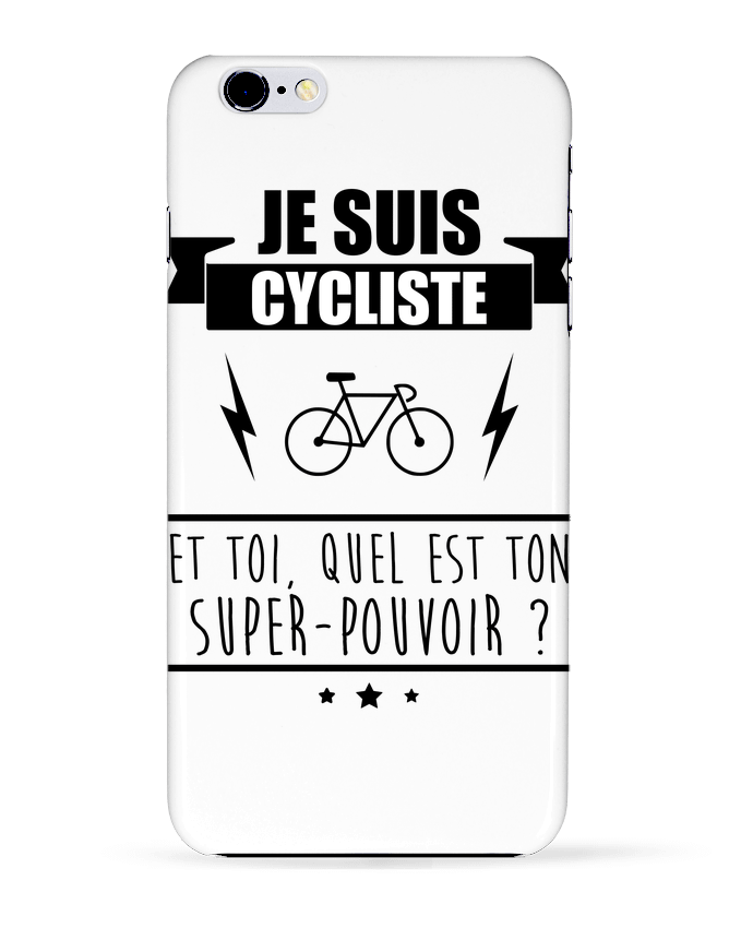 Case 3D iPhone 6+ Je suis cycliste et toi, quel est on super-pouvoir ? de Benichan