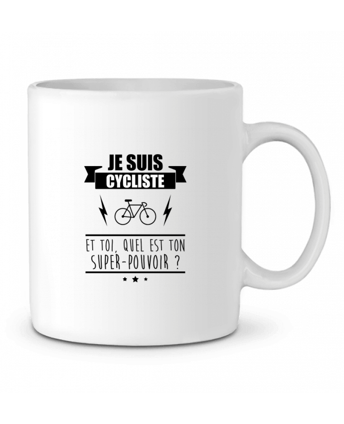 Ceramic Mug Je suis cycliste et toi, quel est on super-pouvoir ? by Benichan