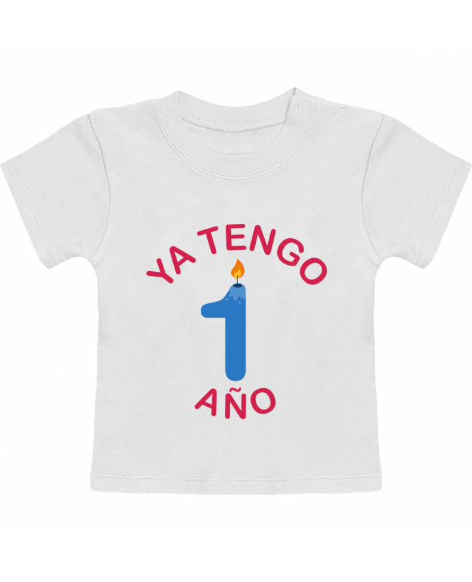 Camiseta Bebé Manga Corta Ya Tengo 1 año manches courtes du designer tunetoo