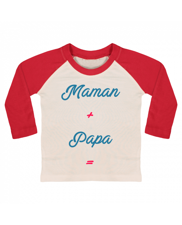 T-shirt baby Baseball long sleeve Maman + papa = bébé by tunetoo