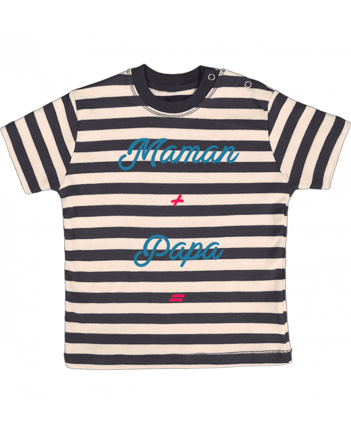 T-shirt baby with stripes Maman + papa = bébé by tunetoo