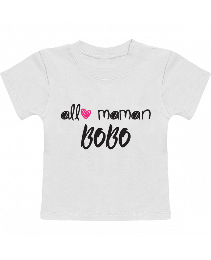 T-Shirt Baby Short Sleeve Allô maman bobo Cadeau bébé manches courtes du designer tunetoo