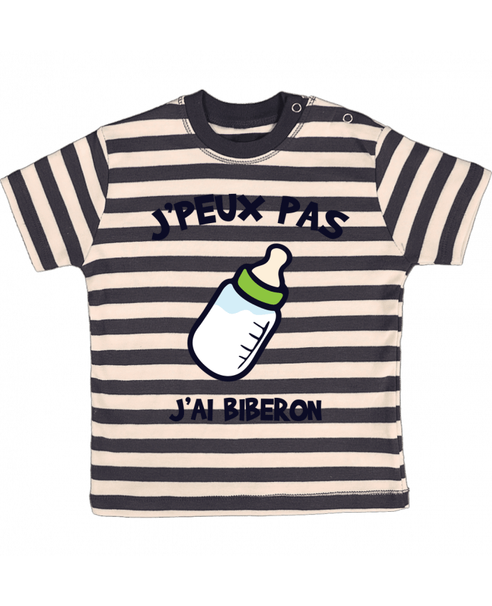 T-shirt baby with stripes J'peux pas j'ai biberon by tunetoo