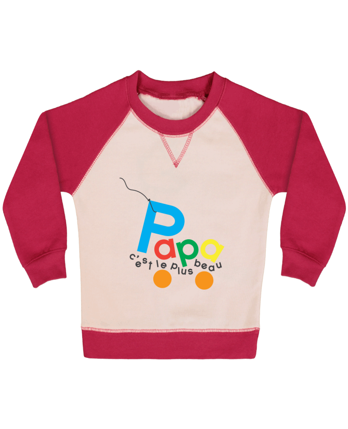 Sweatshirt Baby crew-neck sleeves contrast raglan Papa c'est le plus beau by tunetoo