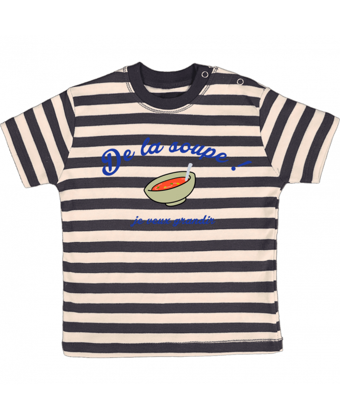 T-shirt baby with stripes De la soupe ! by tunetoo