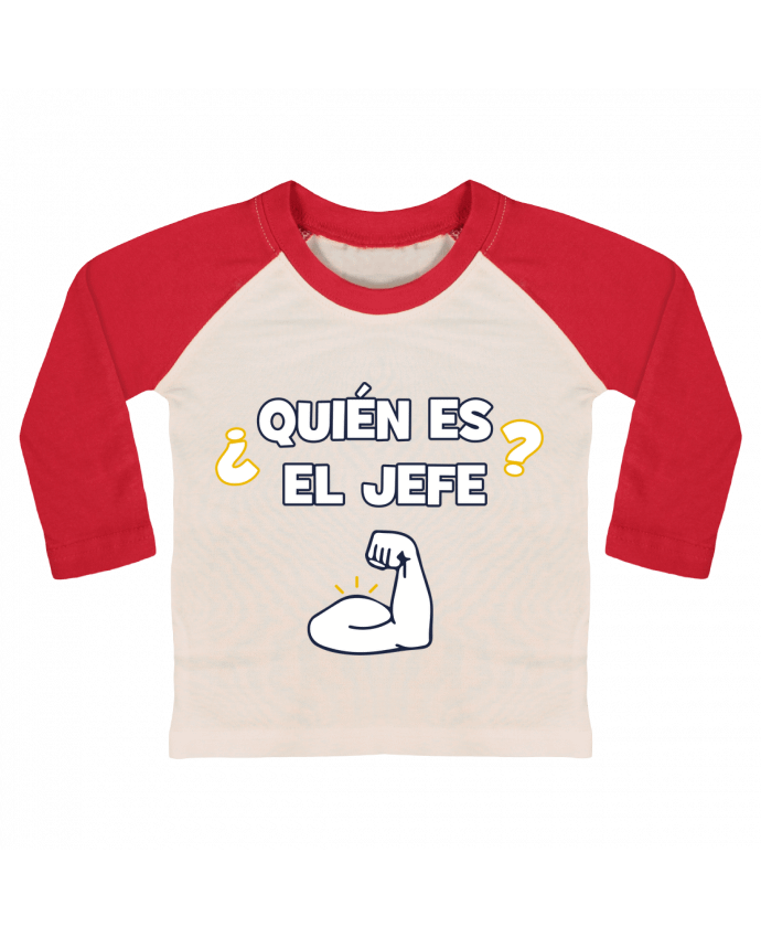 Camiseta Bebé Béisbol Manga Larga Quién es el jefe por tunetoo