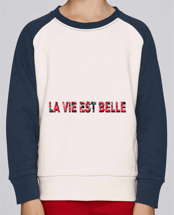 Sweat baseball enfant La vie est belle par tunetoo