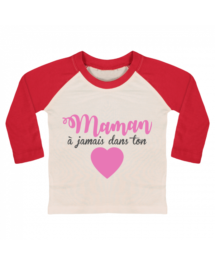 Camiseta Bebé Béisbol Manga Larga Maman à jamais dans ton coeur por tunetoo