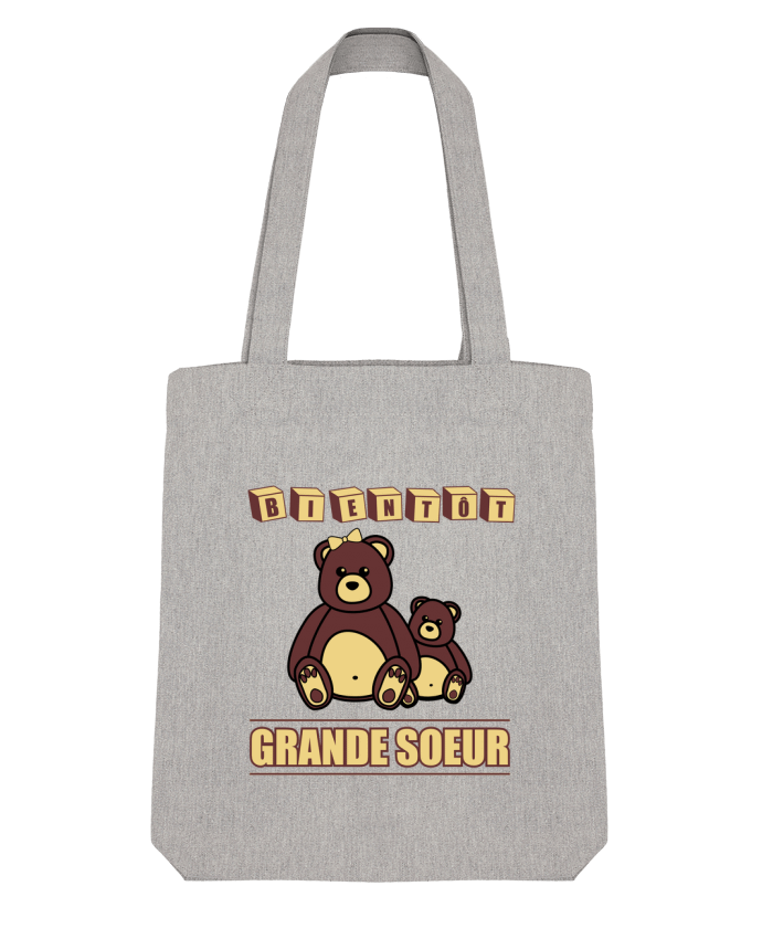 Tote Bag Stanley Stella Bientôt Grande Soeur par Benichan 