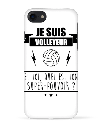 COQUE 3D Iphone 7 Je suis volleyeur et toi, quel est ton super-pouvoir ? de Benichan