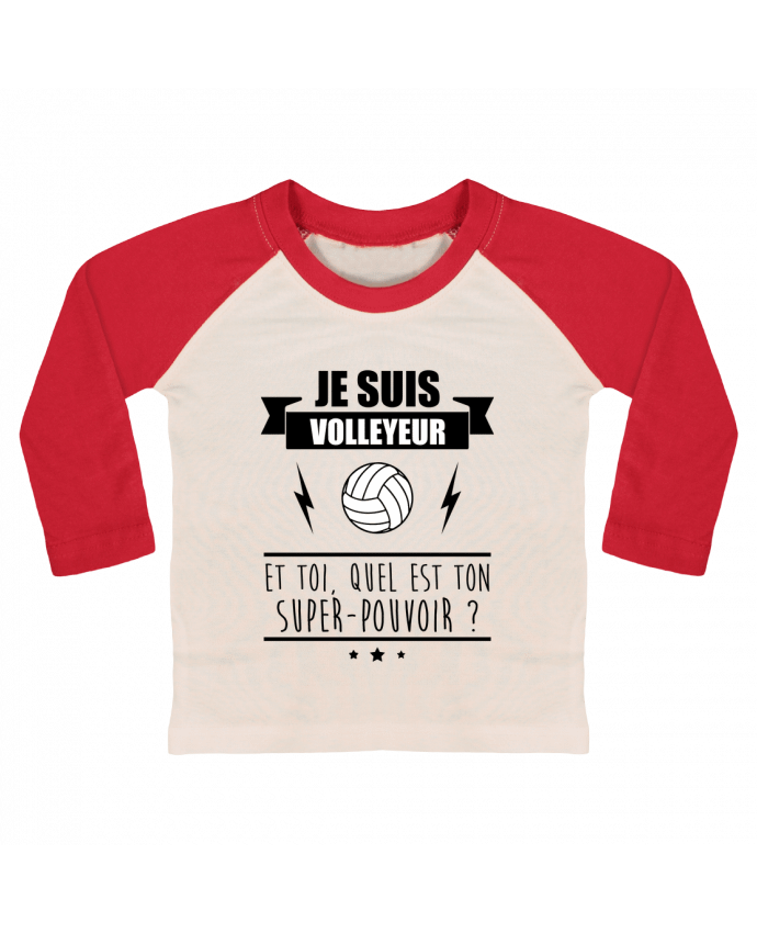 Camiseta Bebé Béisbol Manga Larga Je suis volleyeur et toi, quel est ton super-pouvoir ? por Benichan