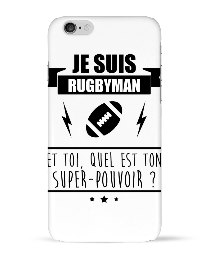 Coque iPhone 6 Je suis rugbyman et toi, quel est ton super-pouvoir ? par Benichan