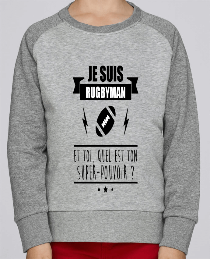 Sweatshirt Kids Round Neck Stanley Mini Contrast Je suis rugbyman et toi, quel est ton super-pouvoir ? by Benichan