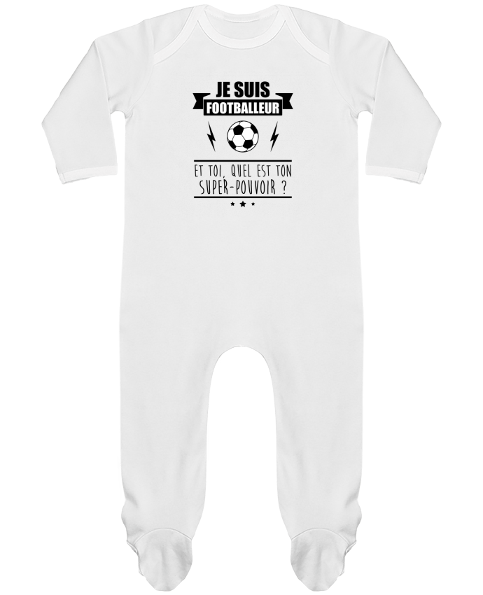 Body Pyjama Bébé Je suis footballeur et toi, quel est ton super-pouvoir ? par Benichan