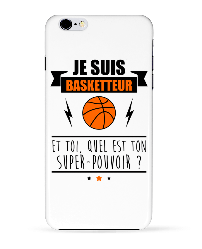 Case 3D iPhone 6+ Je suis basketteur et toi, quel est ton super-pouvoir ? de Benichan