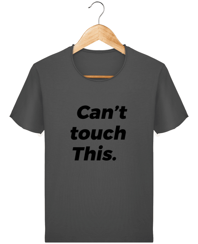  T-shirt Homme vintage can\'t touch this. par tunetoo
