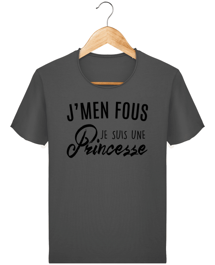  T-shirt Homme vintage J'men fous je suis une princesse par LPMDL