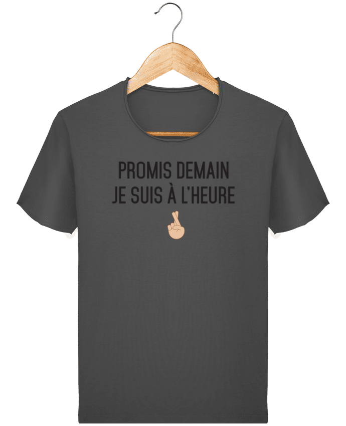 T-shirt Men Stanley Imagines Vintage Promis demain je suis à l'heure -white version by tunetoo