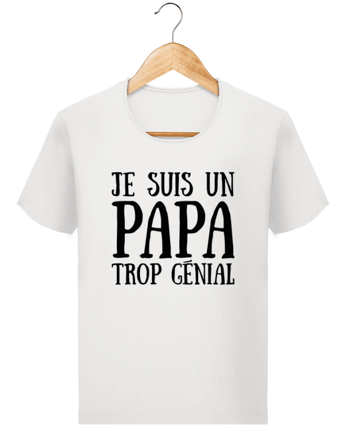  T-shirt Homme vintage Je suis un papa trop génial par tunetoo