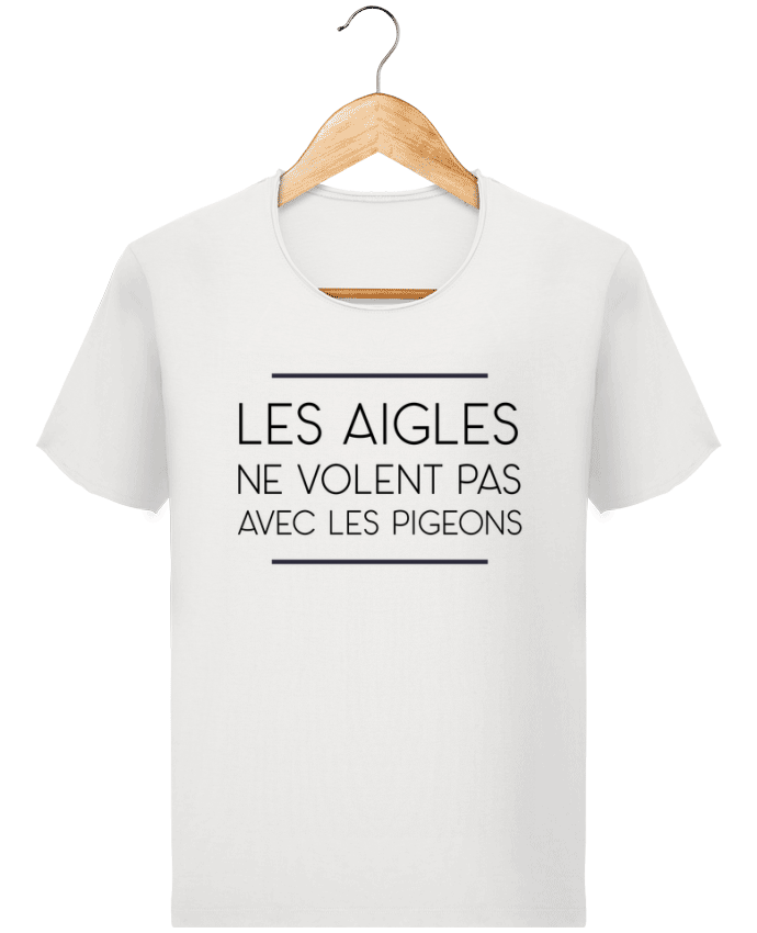  T-shirt Homme vintage Les aigles ne volent pas avec les pigeons par WBang