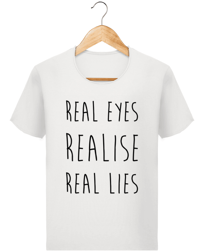  T-shirt Homme vintage Real eyes realise real lies par tunetoo