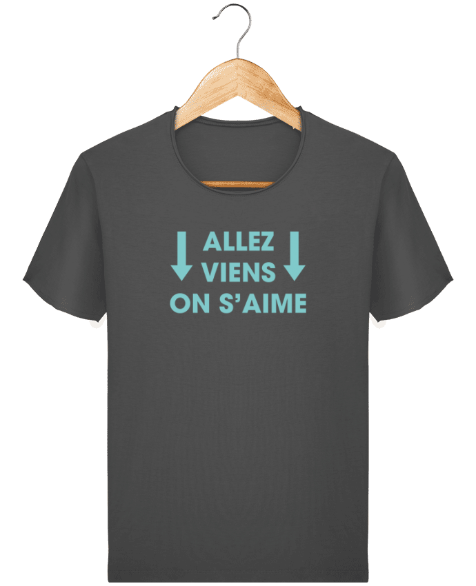  T-shirt Homme vintage Allez viens on s'aime par tunetoo