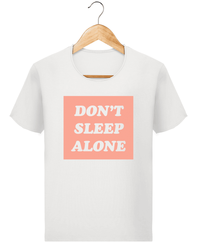  T-shirt Homme vintage Don't sleep alone par tunetoo