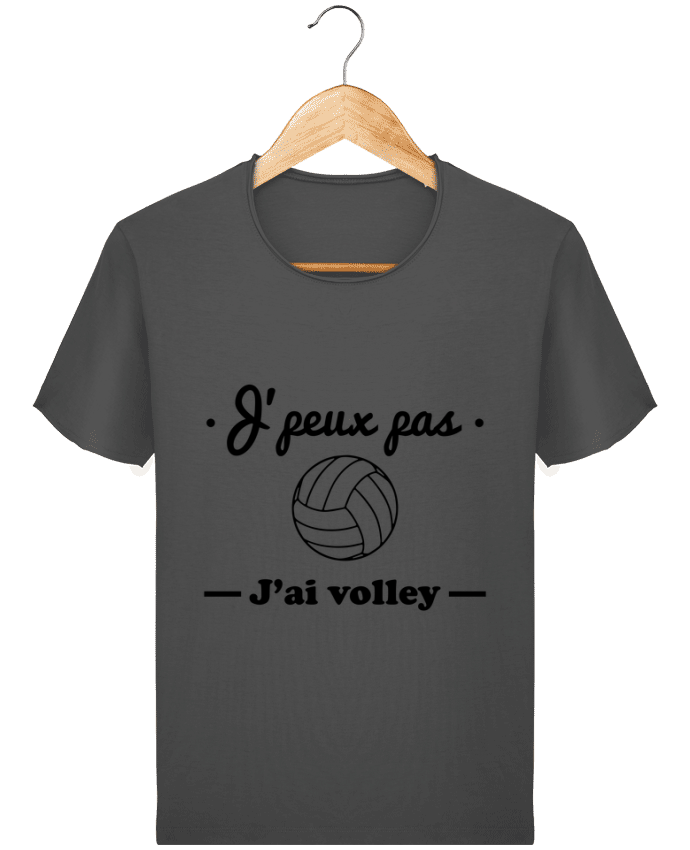 T-shirt Men Stanley Imagines Vintage J'peux pas j'ai volley , volleyball, volley-ball by Benichan