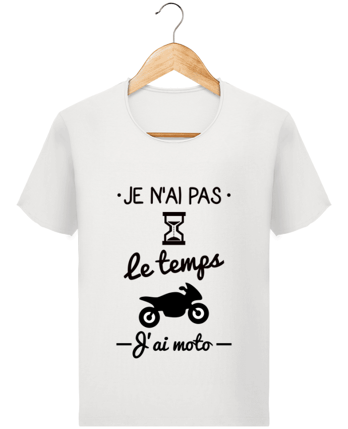  T-shirt Homme vintage Pas le temps j'ai moto, motard par Benichan